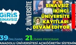 Sınavsız ikinci üniversite kayıtları devam ediyor