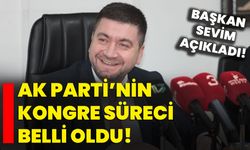 AK Parti’nin kongre süreci belli oldu! Başkan Sevim açıkladı