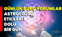 Günlük Burç Yorumları: Astrolojik Etkilerle Dolu Bir Gün