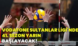 Vodafone Sultanlar Ligi'nde 41. sezon yarın başlayacak!