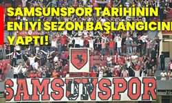 Samsunspor tarihinin en iyi sezon başlangıcını yaptı!