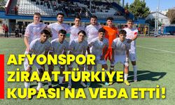 Afyonspor, Ziraat Türkiye Kupası'na veda etti!