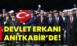 Devlet erkanı Anıtkabir’de!