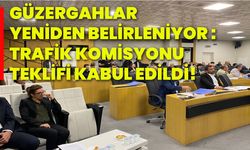 Güzergahlar yeniden belirleniyor : Trafik Komisyonu teklifi kabul edildi!