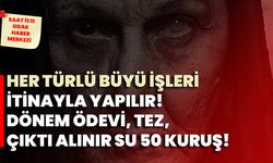 Her türlü büyü işleri itinayla yapılır! Dönem ödevi, tez, çıktı alınır su 50 kuruş!