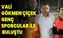 Vali Gökmen Çiçek, Genç Sporcularıyla Buluştu