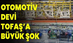 Otomotiv Devi Tofaş’a Büyük Şok