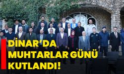 Dinar’da Muhtarlar Günü kutlandı!