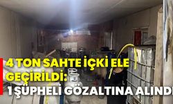 4 ton sahte içki ele geçirildi: 1 şüpheli gözaltına alındı!