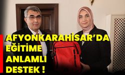 Afyonkarahisar’da Eğitime Anlamlı Destek!