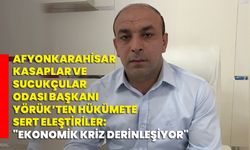 Yörük: "Ekonomik Kriz Derinleşiyor"