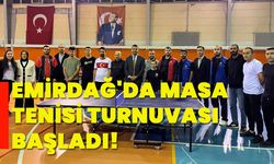 Emirdağ'da masa tenisi turnuvası başladı!