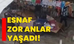 Esnaf zor anlar yaşadı!