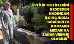 Evlilik tekliflerini reddeden kadından ilginç iddia: "Görücüler kocamın mezarına zarar vermiş olabilir"