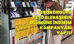 Terör Örgütü FETÖ elebaşının ölümüne indirim kampanyası yaptı!