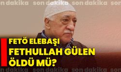 Son Dakika: FETÖ Elebaşı Fethullah Gülen öldü mü?