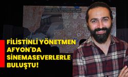 Filistinli yönetmen Afyon'da sinemaseverlerle buluştu!