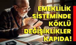 Emeklilik Sisteminde Köklü Değişiklikler Kapıda!