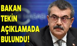 Bakan Tekin Açıklamada Bulundu!