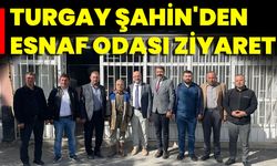 AK Parti İl Başkanı Av. Turgay Şahin'den Esnaf Ziyareti