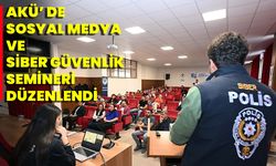 AKÜ’ de Sosyal Medya Ve Siber Güvenlik Semineri Düzenlendi