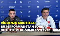 Vincenzo Montella: Bu performanstan sonra gururlu olduğumu söyleyebilirim!