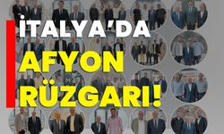 İtalya’da Afyon rüzgarı!