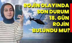 Rojin Olayında Son Durum