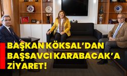 Başkan Köksal’dan Başsavcı Karabacak’a ziyaret!