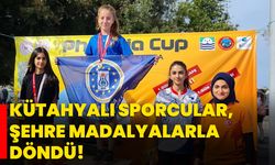 Kütahyalı sporcular, şehre madalyalarla döndü!