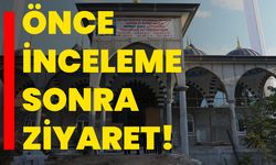 Önce İnceleme Sonra Ziyaret!