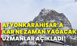 Afyonkarahisar’a kar ne zaman yağacak: Uzmanlar açıkladı!