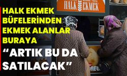 Halk Ekmek Büfelerinden Ekmek Alanlar Buraya “Artık Bu Da Satılacak”