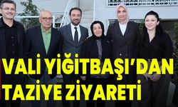 Vali Yiğitbaşı’dan , Taziye Ziyareti