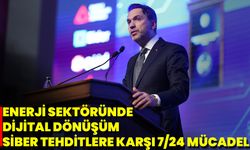 Enerji Sektöründe Dijital Dönüşüm Siber Tehditlere Karşı 7/24 Mücadele