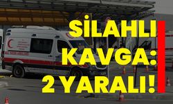 Silahlı kavga: 2 yaralı!