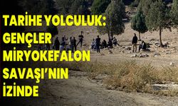 Tarihe Yolculuk: Gençler Miryokefalon Savaşı’nın İzinde