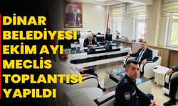 Dinar Belediyesi Ekim Ayı Meclis Toplantısı Yapıldı