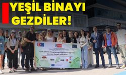 Yeşil binayı gezdiler!