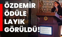 Özdemir ödüle layık görüldü