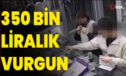 350 Bin Liralık Vurgun