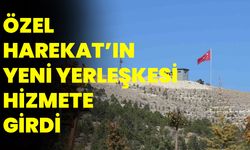 ÖZEL HAREKAT’IN YENİ YERLEŞKESİ HİZMETE GİRDİ