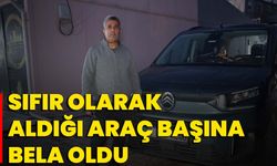 Sıfır Olarak Aldığı Araç Başına Bela Oldu