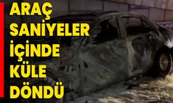 Araç Saniyeler İçinde Küle Döndü