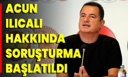 Acun Ilıcalı Hakkında Soruşturma Başlatıldı