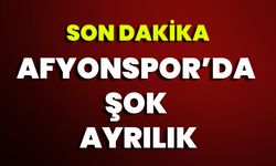 Son Dakika: Afyonspor’da Şok Ayrılık