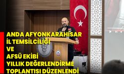 ANDA Afyonkarahisar İl Temsilciliği Ve AFSÜ Ekibi Yıllık Değerlendirme Toplantısı Düzenlendi