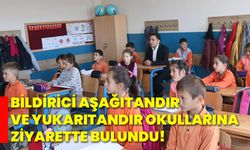 Bildirici, Aşağıtandır ve Yukarıtandır okullarına ziyarette bulundu!