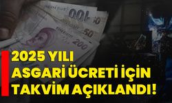 2025 yılı asgari ücreti için takvim açıklandı!