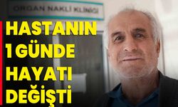 Hastanın 1 Günde Hayatı Değişti